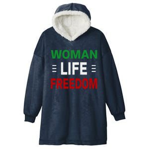 Wo Life Freedom Gift Freedom For Iran Gift Hooded Wearable Blanket