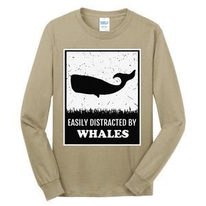 Whale Lover Funny Cetology Easily Distracted By Whales Ocean Tall Long Sleeve T-Shirt