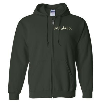 Women Life Freedom Zan Zendegi Azadi Iran Full Zip Hoodie