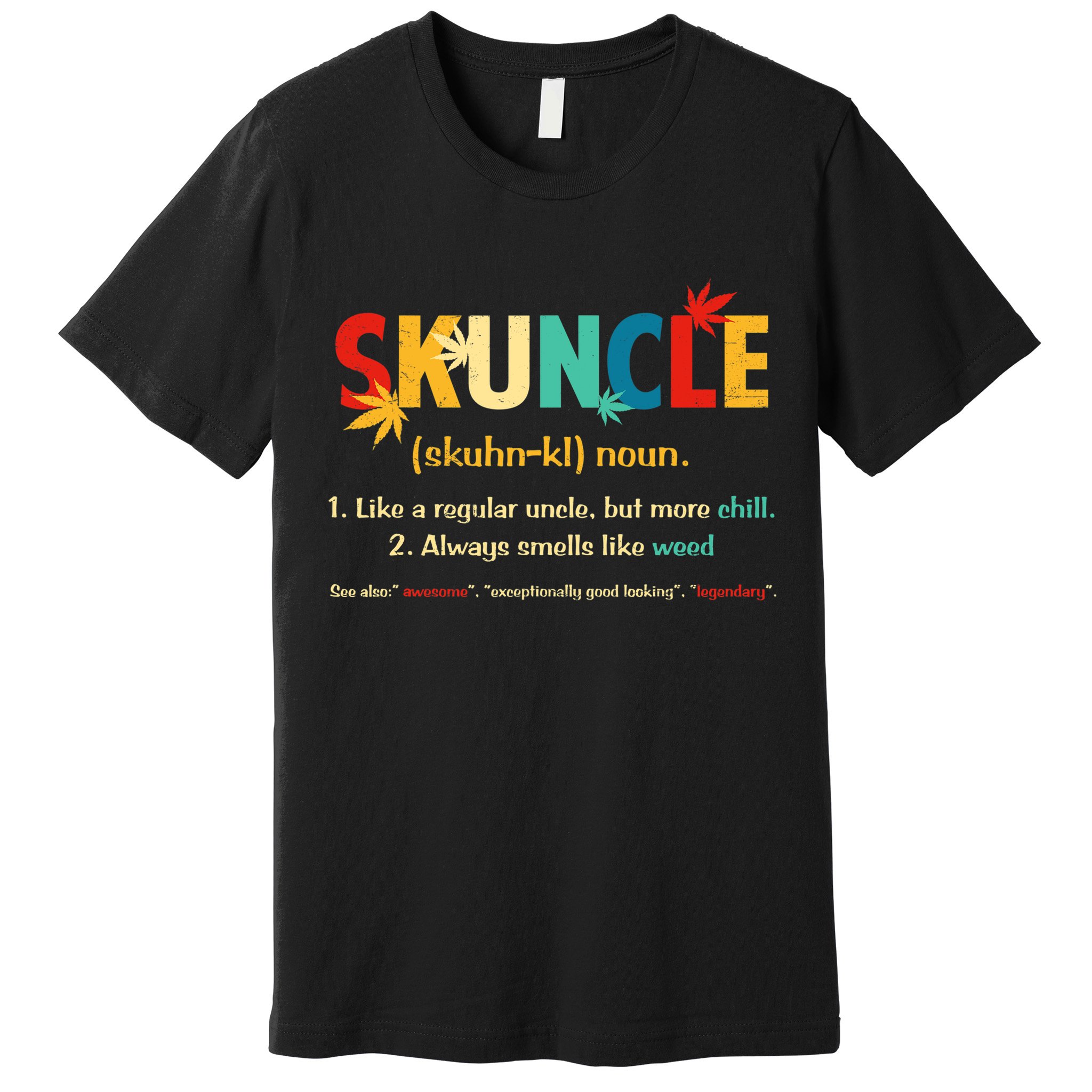 Weed Lover Fun Uncle Weed Smoker Skuncle Marijuana Cannabis Premium T-Shirt