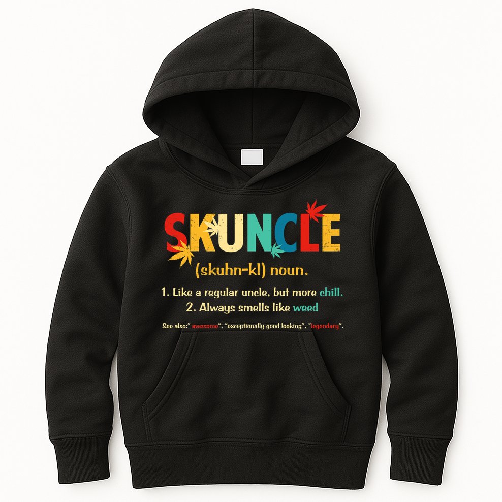 Weed Lover Fun Uncle Weed Smoker Skuncle Marijuana Cannabis Kids Hoodie