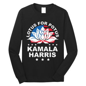 Wo Lotus For Potus Kamala Harris 2024 For President Elections Long Sleeve Shirt