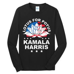 Wo Lotus For Potus Kamala Harris 2024 For President Elections Tall Long Sleeve T-Shirt