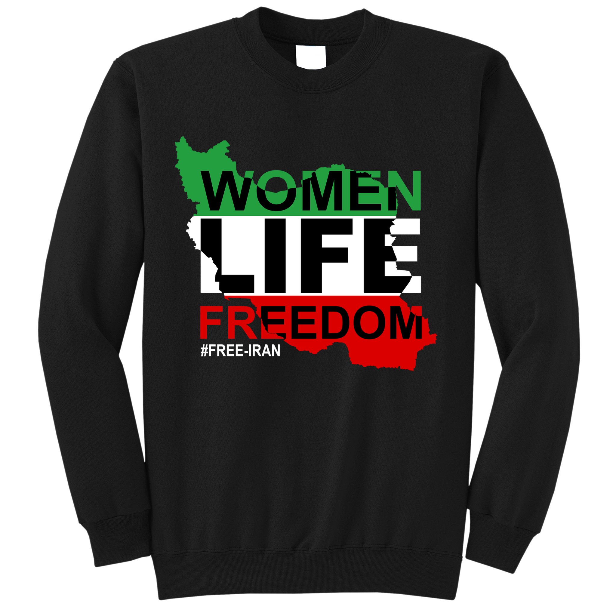 Women Life Freedom Free Iran Sweatshirt