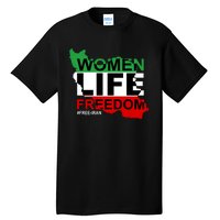 Women Life Freedom Free Iran Tall T-Shirt