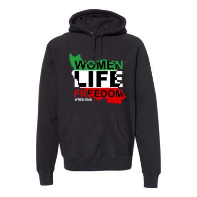 Women Life Freedom Free Iran Premium Hoodie