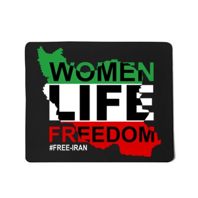 Women Life Freedom Free Iran Mousepad