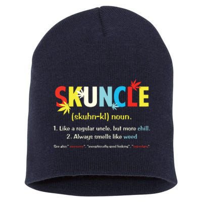 Weed Lover Fun Uncle Weed Smoker Skuncle Marijuana Cannabis Short Acrylic Beanie