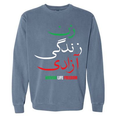 Woman Life Freedom Iran Zan Zendegi Azadi Persian Garment-Dyed Sweatshirt