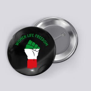 Women Life Freedom Button