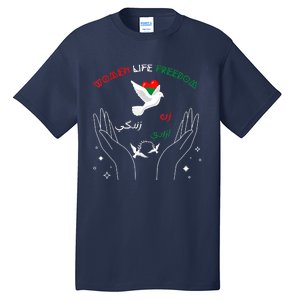 WOMEN LIFE FREEDOM Farsi Zan Zendegi Azadi Tall T-Shirt