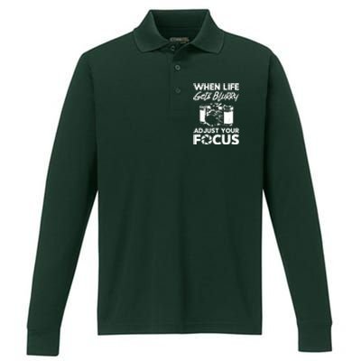 When Life Gets Blurry Camera Adjust Your Focus Performance Long Sleeve Polo