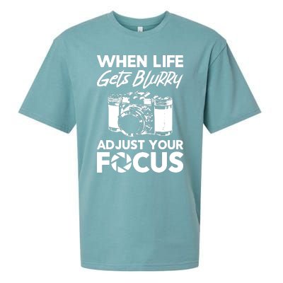 When Life Gets Blurry Camera Adjust Your Focus Sueded Cloud Jersey T-Shirt