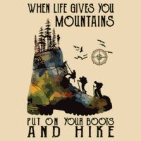 When Life Gives You Mountains Put On Your Boots Funny Hiking Zip Tote Bag