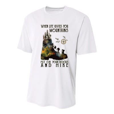 When Life Gives You Mountains Put On Your Boots Funny Hiking Youth Performance Sprint T-Shirt