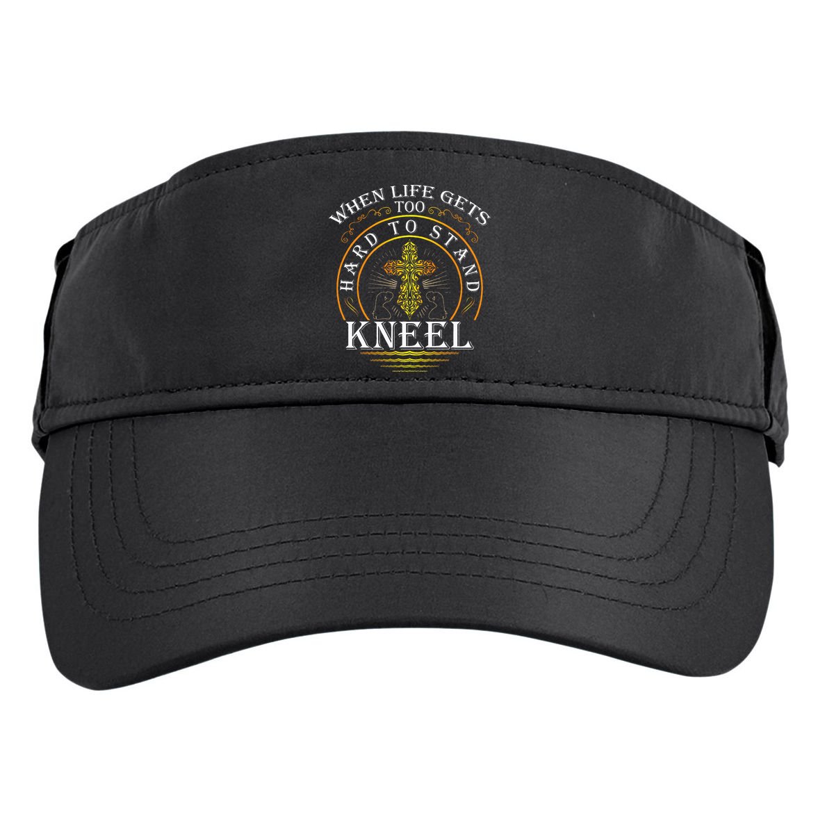 When Life Gets Too Hard To Stand Kneel Christian Faith Adult Drive Performance Visor