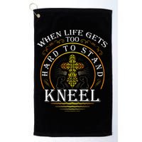 When Life Gets Too Hard To Stand Kneel Christian Faith Golf Towel
