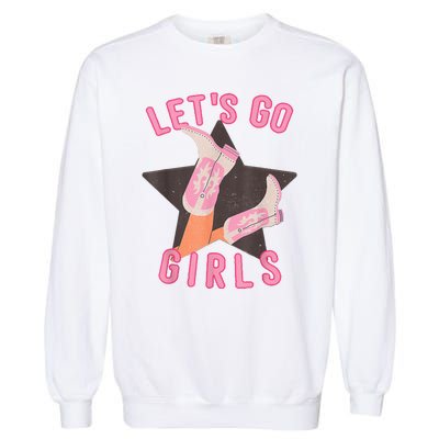 Western Lets Go Girl Bridal Bachelorette Party Matching Garment-Dyed Sweatshirt