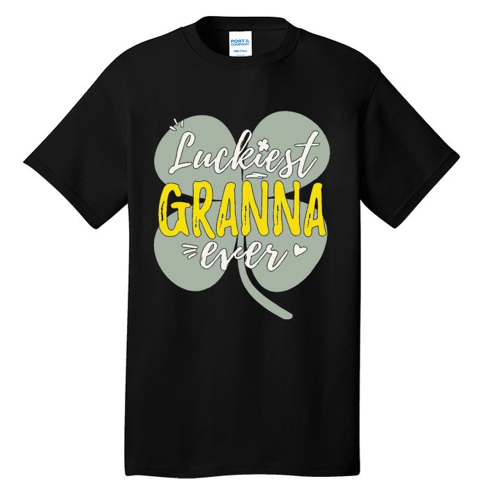 Womens Luckiest Granna Ever Cute St Patricks Day Gift For Mom Tall T-Shirt