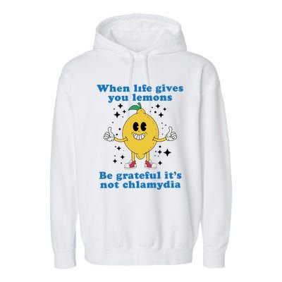 When Life Gives You Lemons Garment-Dyed Fleece Hoodie