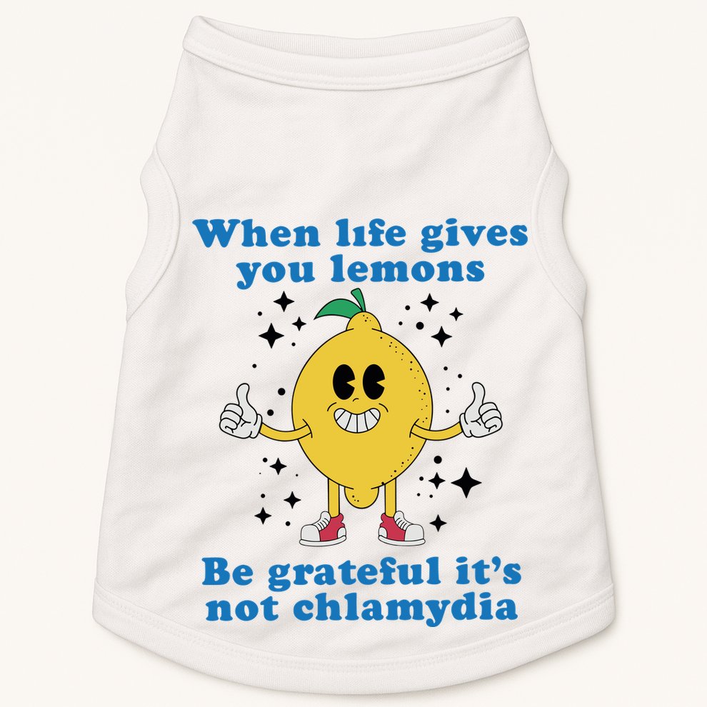 When Life Gives You Lemons Doggie Tank