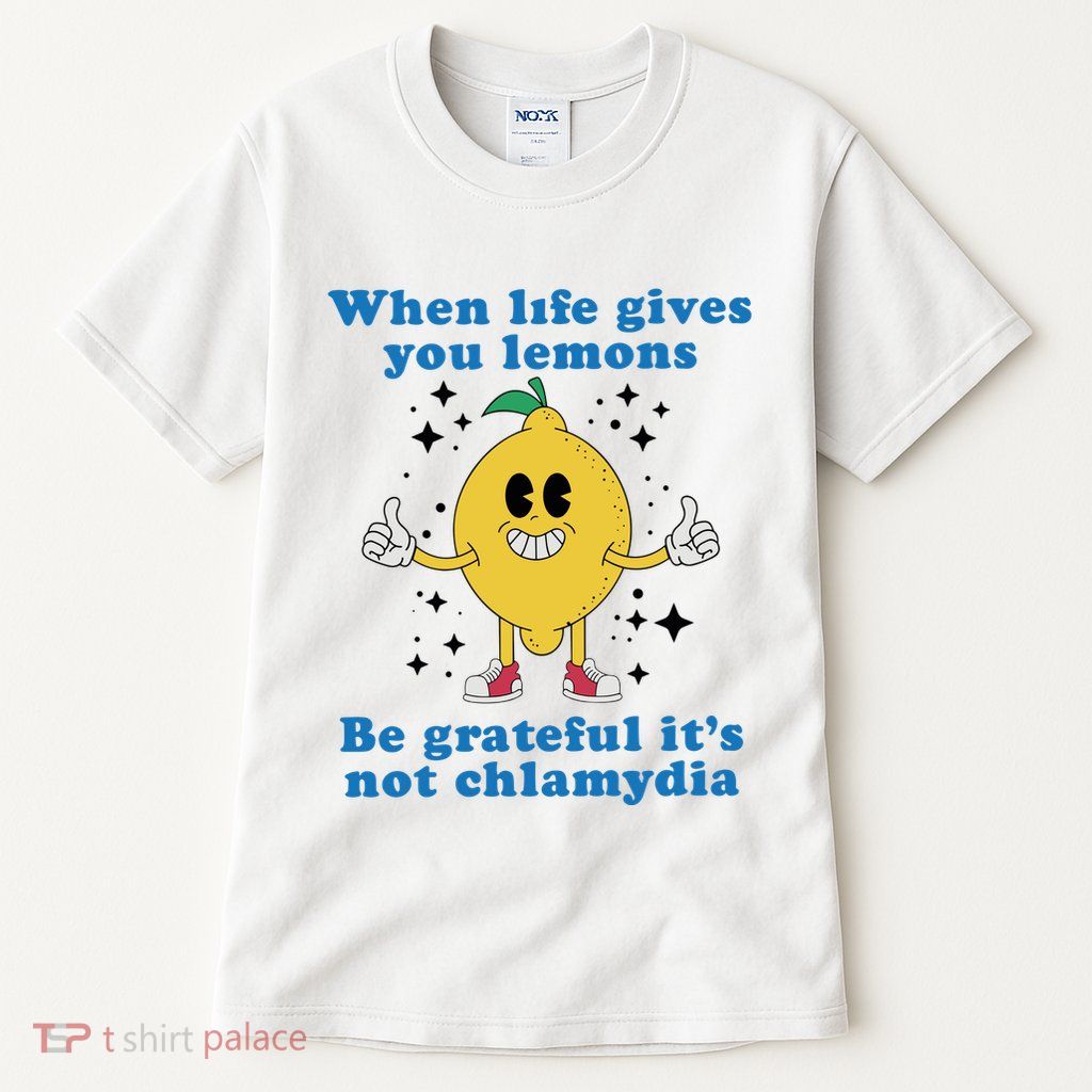 When Life Gives You Lemons Tall T-Shirt