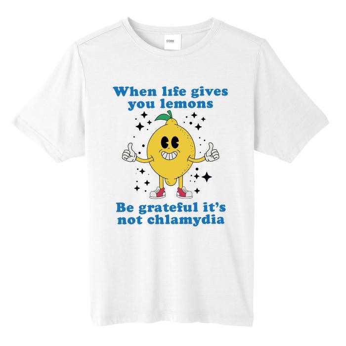 When Life Gives You Lemons Tall Fusion ChromaSoft Performance T-Shirt