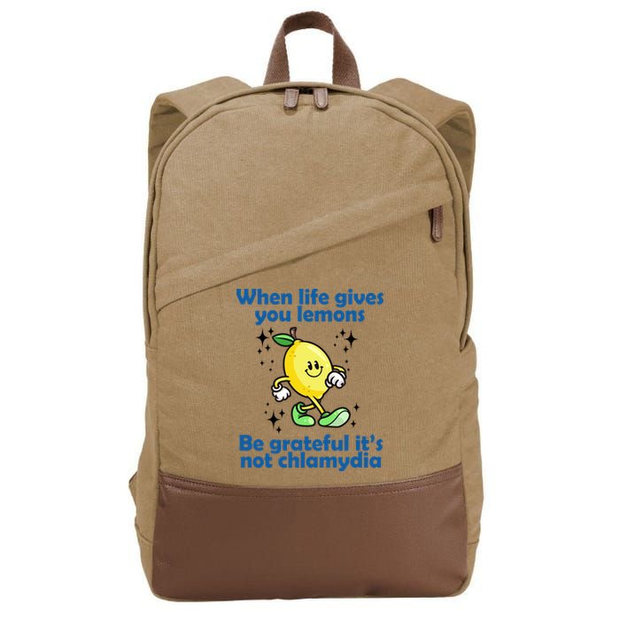 When Life Gives You Lemons Be Grateful Its Not Chlamydia Funny Cotton Canvas Backpack