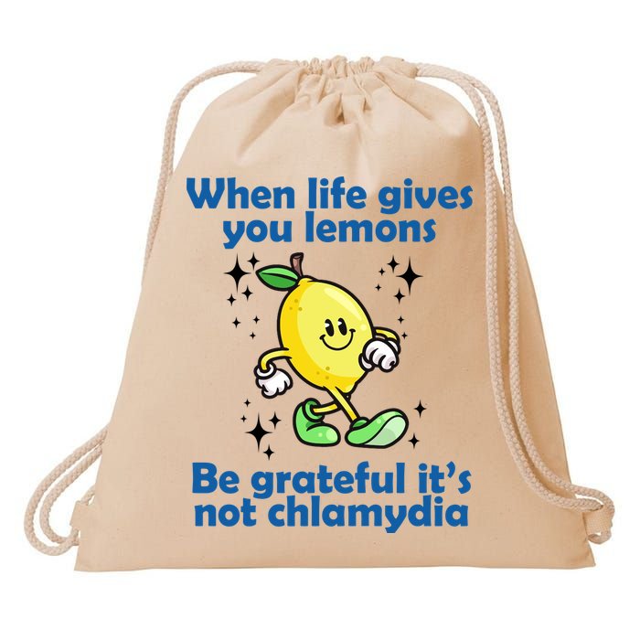 When Life Gives You Lemons Be Grateful Its Not Chlamydia Funny Drawstring Bag
