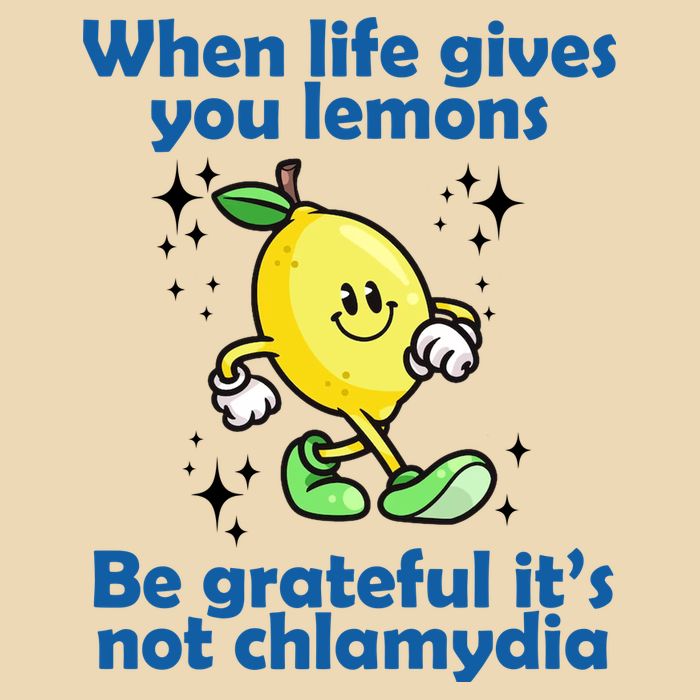 When Life Gives You Lemons Be Grateful Its Not Chlamydia Funny Drawstring Bag