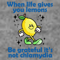 When Life Gives You Lemons Be Grateful Its Not Chlamydia Funny Toddler Hoodie