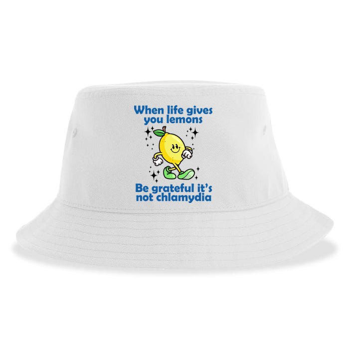 When Life Gives You Lemons Be Grateful Its Not Chlamydia Funny Sustainable Bucket Hat