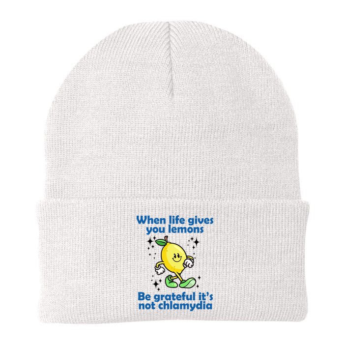 When Life Gives You Lemons Be Grateful Its Not Chlamydia Funny Beanie