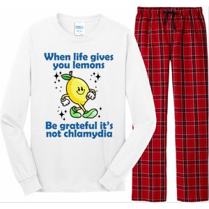 When Life Gives You Lemons Be Grateful Its Not Chlamydia Funny Long Sleeve Pajama Set