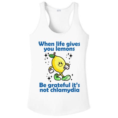 When Life Gives You Lemons Be Grateful Its Not Chlamydia Funny Ladies PosiCharge Competitor Racerback Tank