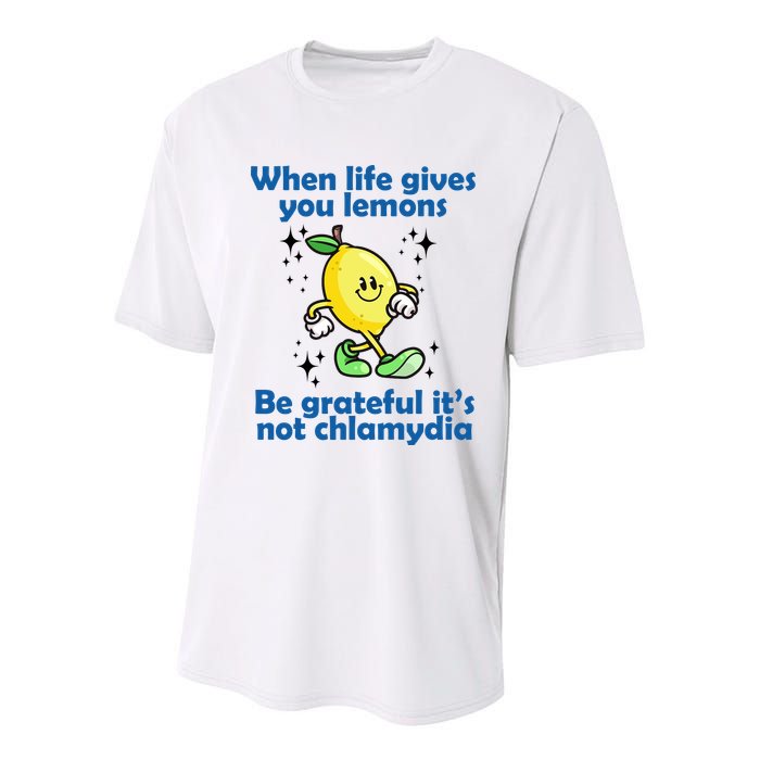 When Life Gives You Lemons Be Grateful Its Not Chlamydia Funny Youth Performance Sprint T-Shirt