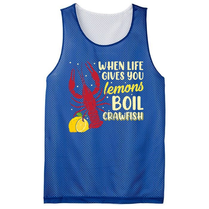 When Lifes Gives You Lemons Boil Crawfish Season Gift Mesh Reversible Basketball Jersey Tank