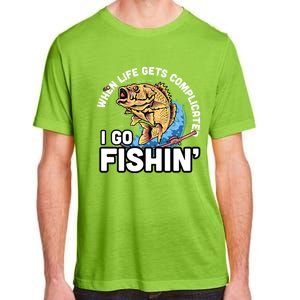 When Life Gets Complicated I Go Fishin Funny Fishing Adult ChromaSoft Performance T-Shirt