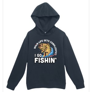 When Life Gets Complicated I Go Fishin Funny Fishing Urban Pullover Hoodie