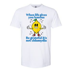 When Life Gives You Lemons Be Grateful ItS Not Chlamydia Softstyle CVC T-Shirt