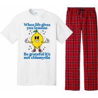 When Life Gives You Lemons Be Grateful ItS Not Chlamydia Pajama Set