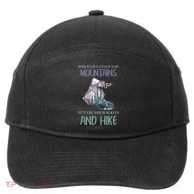 When Life Gives You Mountains Hiking Camping Mountaineering 7-Panel Snapback Hat
