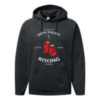 When Life Gets Tough Put On Your Boxing Gloves Performance Fleece Hoodie