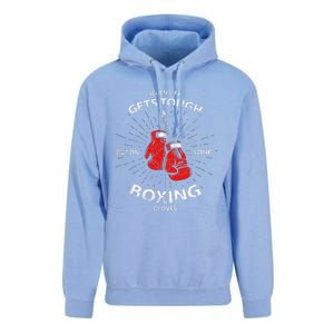 When Life Gets Tough Put On Your Boxing Gloves Unisex Surf Hoodie