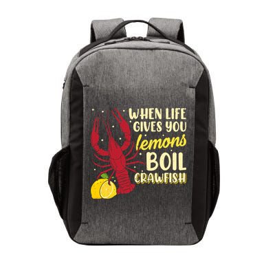 When Lifes Gives You Lemons Boil Crawfish Season Gift Vector Backpack