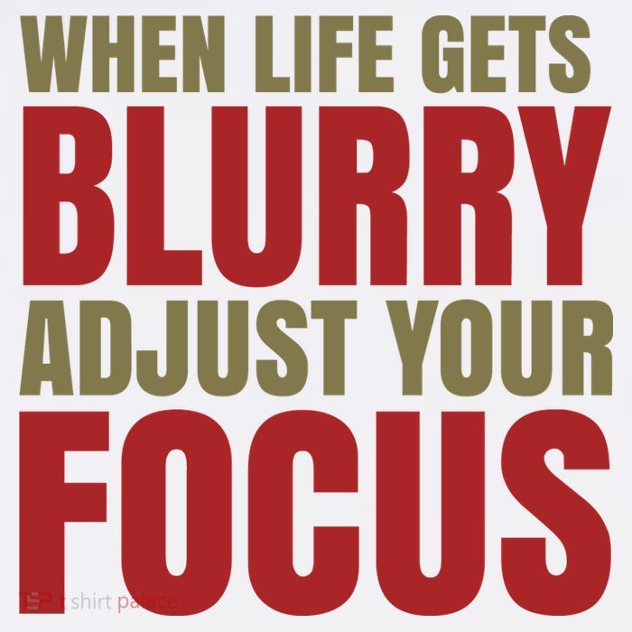 When Life Gets Blurry Adjust Your Focus Mug