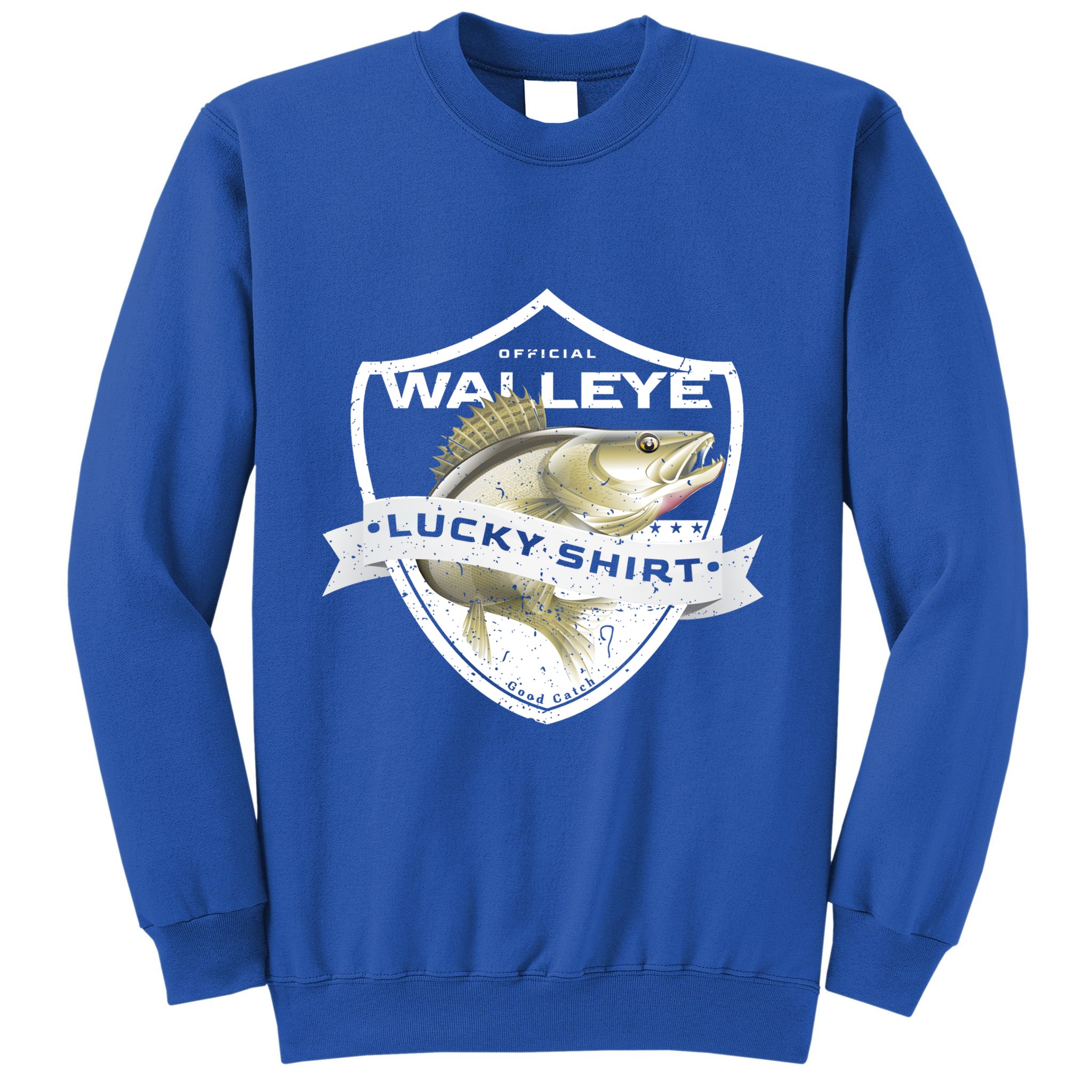 Walleye Lucky Gift Funny Accessories To Walleye Fishing Gift Sweatshirt