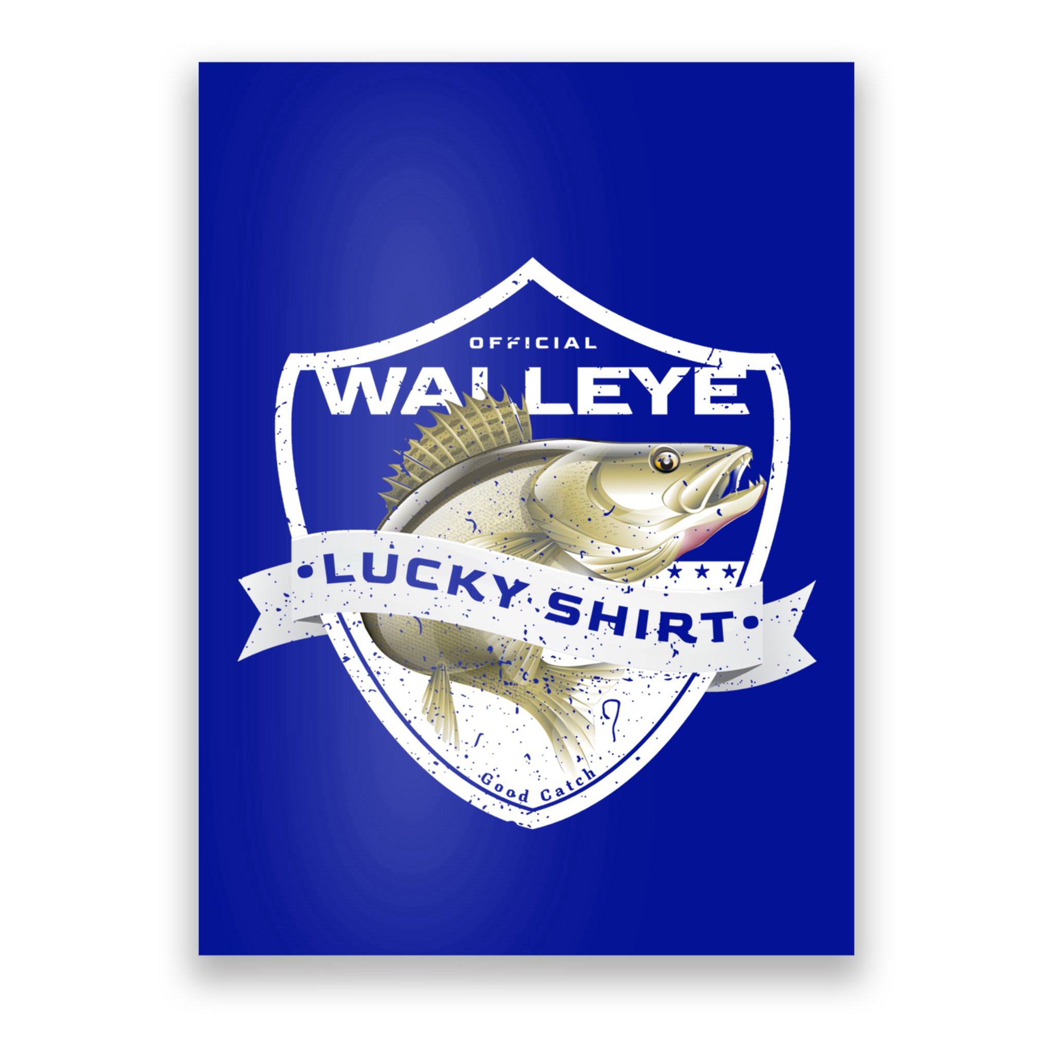 Walleye Lucky Gift Funny Accessories To Walleye Fishing Gift Poster
