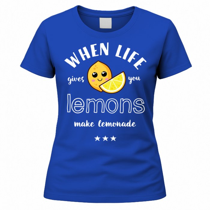 When Life Gives You Lemons Make Lemonade Funny Cool Summer Cute Gift Women's T-Shirt