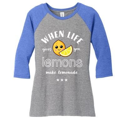 When Life Gives You Lemons Make Lemonade Funny Cool Summer Cute Gift Women's Tri-Blend 3/4-Sleeve Raglan Shirt